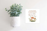 Magnetic Seasonal Decor Insert for Interchangeable Sign (Mini): Autumn Shows Us How Beautiful | Magnetic Sign Blank Sold Separate