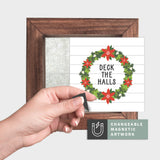 Magnetic Seasonal Art Insert for Interchangeable Decor Sign (Mini Insert Only): Deck the Halls Wreath | Christmas / Winter