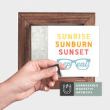 Magnetic Seasonal Art Insert for Interchangeable Decor Sign (Mini Insert Only): Sunrise Sunburn Sunset Repeat | Summer