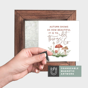 Magnetic Seasonal Art Insert for Interchangeable Decor Sign (Mini Insert Only): Autumn Shows Us How Beautiful | Fall