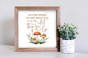 Medium Size Sign Insert: Autumn Shows Us (Fall) | Magnetic Sign INSERT ONLY