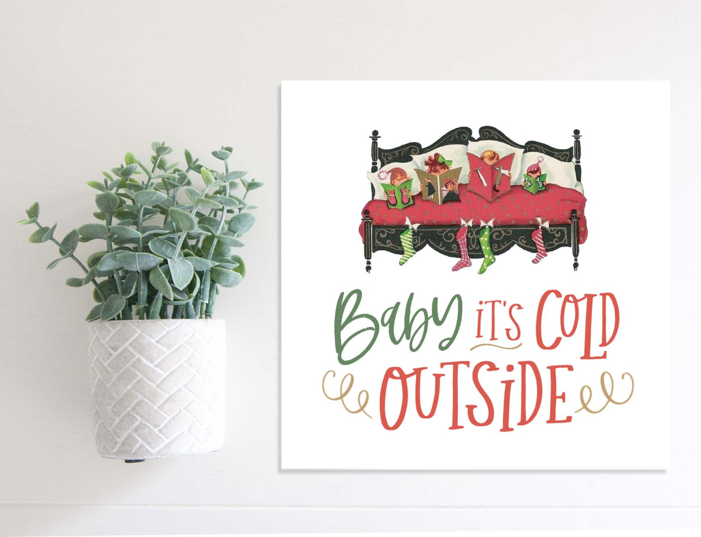 Medium Size Sign Insert: Baby It's Cold Outside Illustration (Winter)