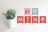 Magnetic Banner Insert: Be Mine (Valentine's) | Magnetic Banner INSERTS ONLY