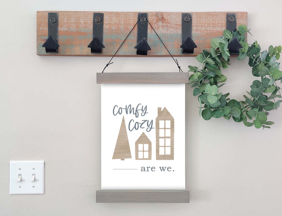 Magnetic Wall Hanging Insert: Comfy Cozy Are We (Christmas/Winter) | INSERT ONLY