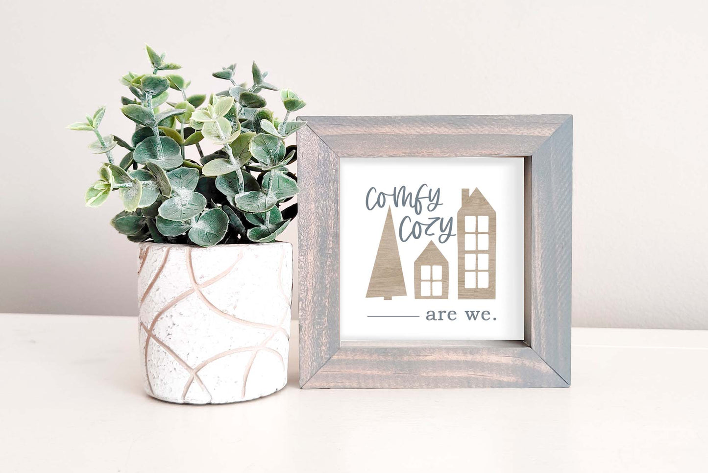 MINI Sign Insert Only: Comfy Cozy Are We (Winter/Christmas) | Magnetic Sign INSERT ONLY