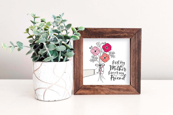 MINI Sign Insert Only: First My Mother (Mother's Day) | Magnetic Sign INSERT ONLY