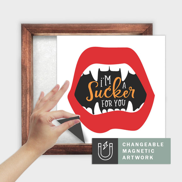 Magnetic Seasonal Art Insert for Interchangeable Decor Sign (Medium Insert Only): I'm a Sucker For You - Red | Halloween / Fall