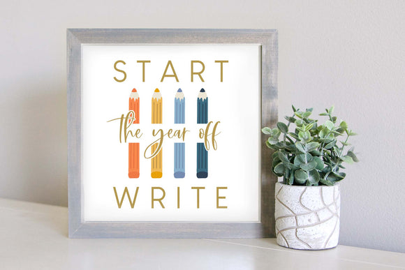 Medium Size Sign Insert: Start The Year Off Write (Fall/Back to School) | Magnetic Sign INSERT ONLY