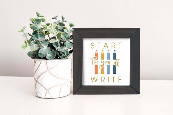 MINI Sign Insert Only: Start The Year Off Write (Fall/Back to School) | Magnetic Sign INSERT ONLY