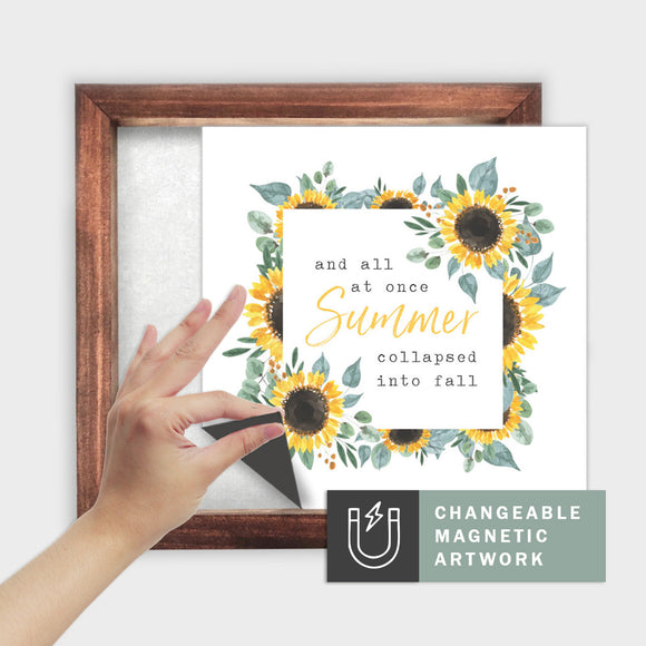 Magnetic Seasonal Art Insert for Interchangeable Decor Sign (Medium Insert Only): Summer Collapsed Into Fall  Sunflower | Summer / Fall