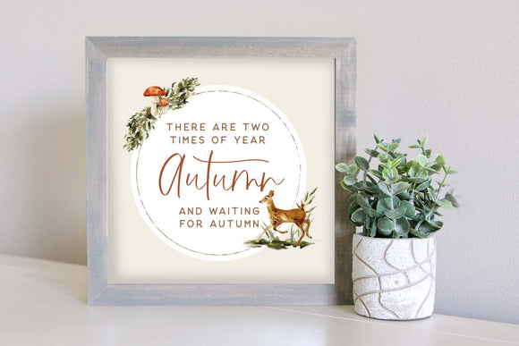 Medium Size Sign Insert: Waiting For Autumn (Fall) | Magnetic Sign INSERT ONLY