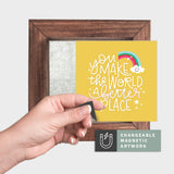 Magnetic Seasonal Art Insert for Interchangeable Decor Sign (Mini Insert Only): You Make The World A Better Place (Teacher/Thank You) | Gift