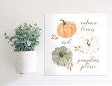 Medium Size Sign Insert: Autumn Leaves and Pumpkins Please (Thanksgiving/Fall) | Magnetic Sign INSERT ONLY