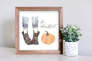 Medium Size Sign Insert: Be Thankful Boots and Pumpkin (Thanksgiving/Fall) | Magnetic Sign INSERT ONLY