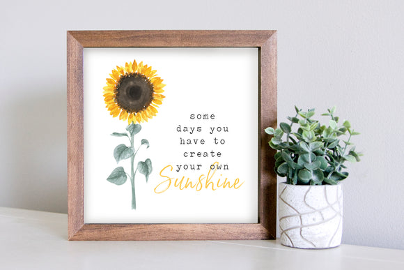 Medium Size Sign Insert: Create Your Own Sunshine (Summer/Fall Sunflower) | Magnetic Sign INSERT ONLY