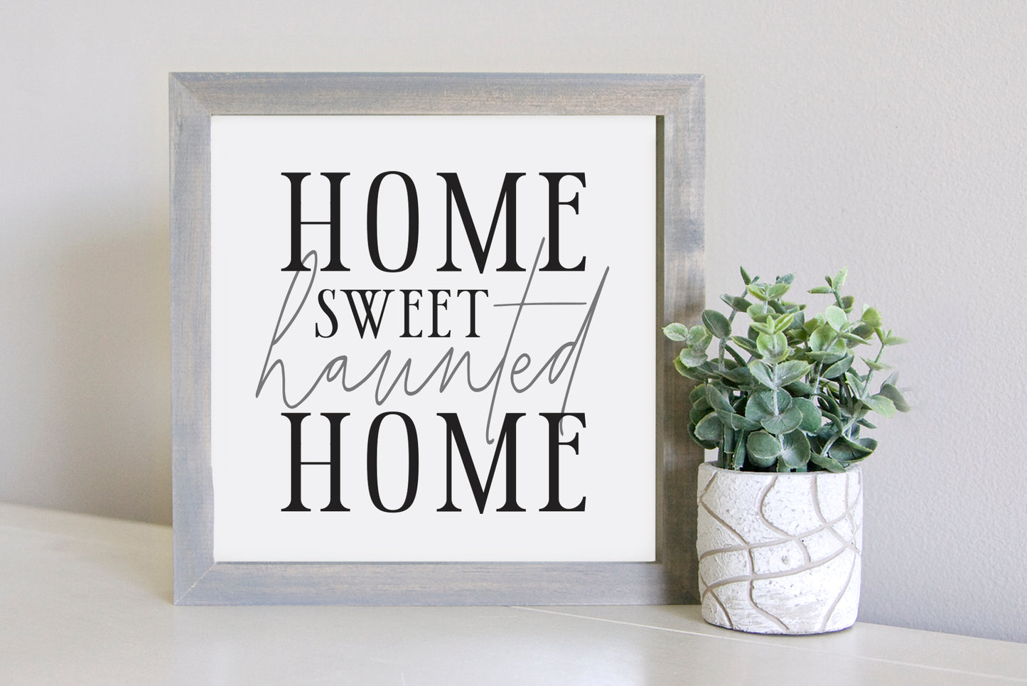 SLIGHTLY FLAWED Medium Size Sign Insert: Home Sweet Haunted Home (Halloween) | Magnetic Sign INSERT ONLY