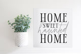 Medium Size Sign Insert: Home Sweet Haunted Home (Halloween) | Magnetic Sign INSERT ONLY