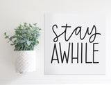 SLIGHTLY FLAWED Medium Size Sign Insert: Stay Awhile | Magnetic Sign INSERT ONLY