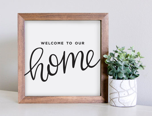 Medium Size Sign Insert: Welcome To Our Home | Magnetic Sign INSERT ONLY