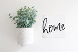 SLIGHTLY FLAWED MINI Sign Insert Only: Home | Magnetic Sign INSERT ONLY