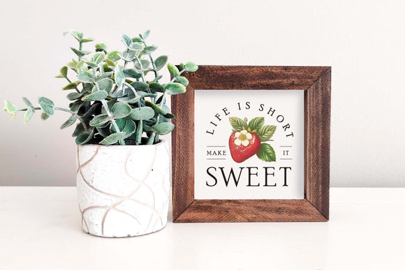 MINI Sign Insert Only: Strawberry Life Is Short (Spring/Summer) | Magnetic Sign Insert Only