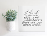 Medium Size Sign Insert: Loved You Then (Valentine's Day/Winter) | Magnetic Sign INSERT ONLY