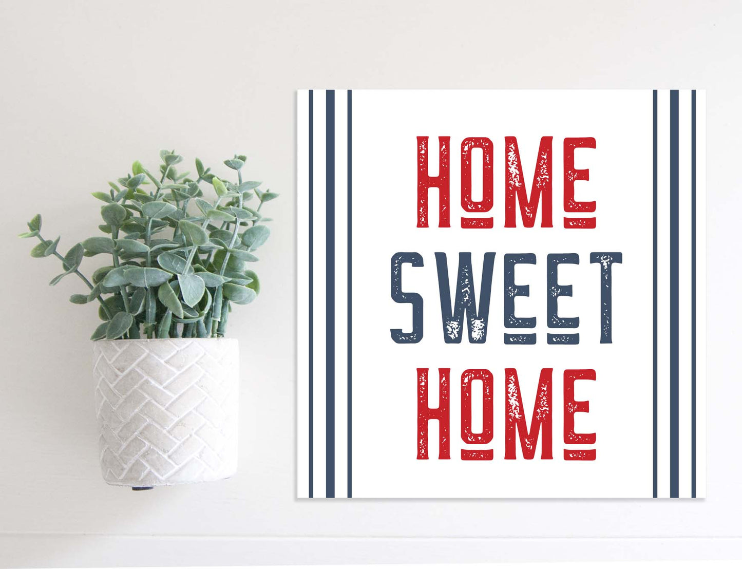 Medium Size Sign Insert: Patriotic Home Sweet Home (Summer/Fourth of July) | Magnetic Sign INSERT ONLY