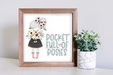 Medium Size Sign Insert: Pocket Full of Posies (Spring/Easter) | Magnetic Sign INSERT ONLY