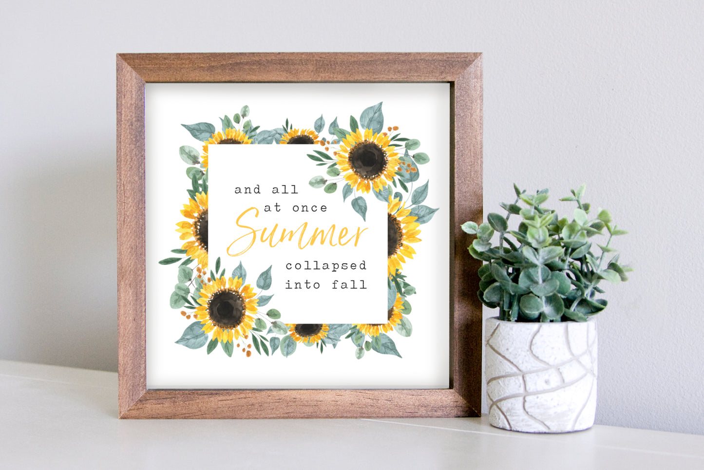 SLIGHTLY FLAWED Medium Size Sign Insert: Summer Collapsed Into Fall (Summer/Fall Sunflower) | Magnetic Sign INSERT ONLY