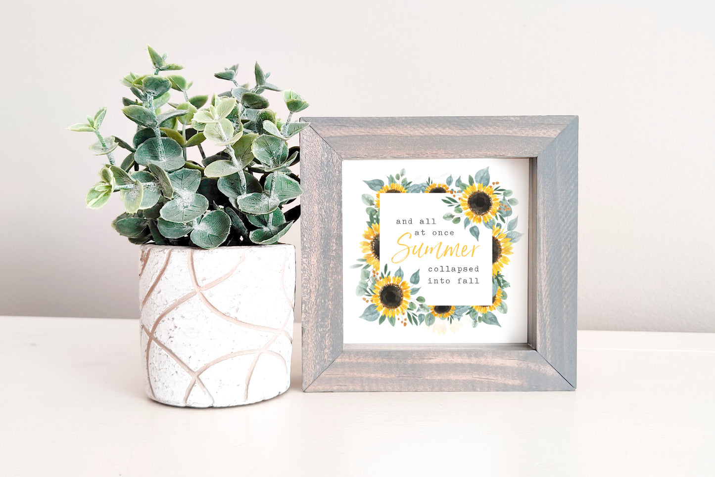 MINI Sign Insert Only: Summer Collapsed Into Fall (Summer/Fall Sunflower) | Magnetic Sign INSERT ONLY
