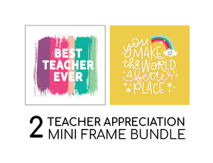 MINI Sign Inserts Only: Teacher Gift/Appreciation Insert Bundle Set of 2 | Magnetic Sign INSERTS ONLY