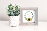 MINI Sign Insert Only: You Make Me Happy When Skies Are Gray (Summer/Fall Sunflower) | Magnetic Sign INSERT ONLY